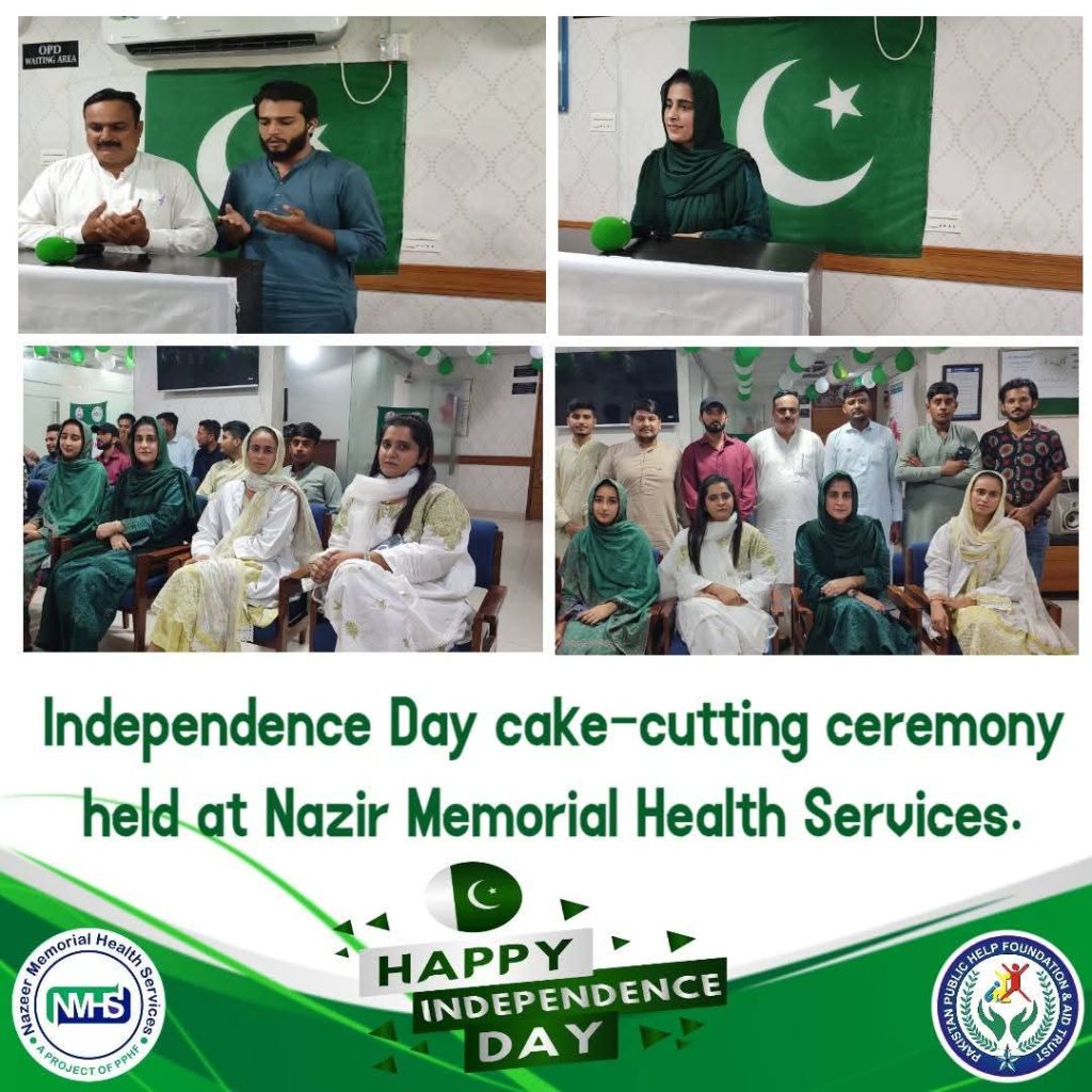 Pakistan Public Help Foundation Celebrates Independence Day at Nazeer Memorial Health Services, Malakwal